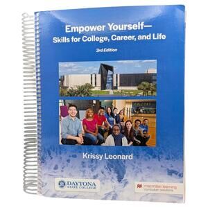Empower Yourself Skills For college , Career , And Life 3rd‎ Edition Spiral 101A
